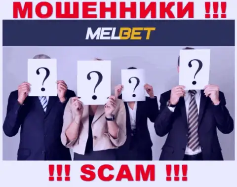 Не работайте с интернет аферистами MelBet - нет информации о их прямых руководителях