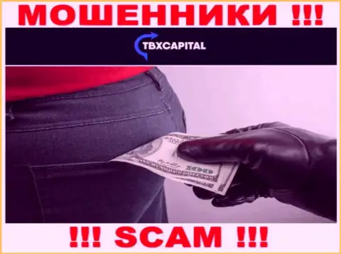 Невозможно забрать финансовые активы из конторы TBXCapital Com, поэтому ни рубля дополнительно вносить не нужно