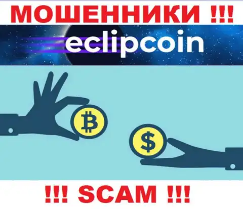 Иметь дело с EclipCoin крайне опасно, ведь их направление деятельности Криптообменник - это кидалово