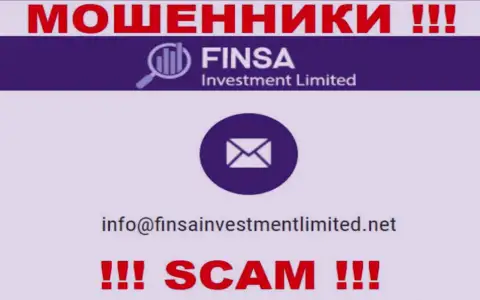 На сайте FinsaInvestmentLimited, в контактной информации, представлен электронный адрес этих internet-лохотронщиков, не надо писать, оставят без денег