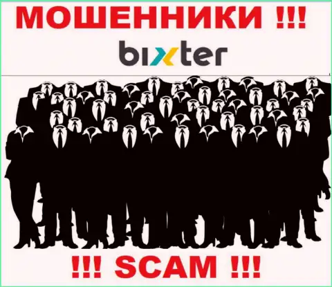 Организация Bixter не внушает доверие, так как скрываются информацию о ее руководителях