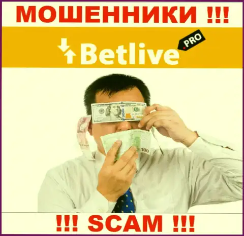 BetLive Pro орудуют противозаконно - у этих internet-мошенников нет регулятора и лицензионного документа, будьте крайне осторожны !!!